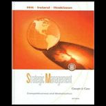 Strategic Management  Competitiveness and Globalization, Concepts and Cases