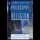 Thinkers Guide to the Philosophy of Religion
