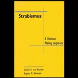 Strabismus  A Decision Making Approach