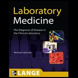 Laboratory Medicine: Diagnosis of Disease in the Clinical Laboratory