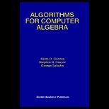 Algorithims for Computer Algebra