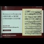 History of Music in Western Culture Anthology of Scores Volume I