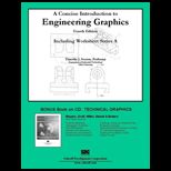 Concise Introduction to Engineering Graphics, Series A   With CD