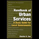 Handbook of Urban Services A Basic Guide for Local Governments