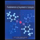 Fundamentals of Asymmetric Catalysis