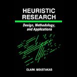 Heuristic Research  Design, Methodology, and Applications
