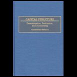 Capital Structure : Determination, Evaluation, and Accounting