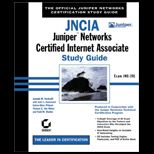 JNCIA  Juniper Networks Certified Internet Associate (Study Guide)   With CD