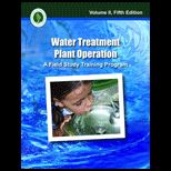 Water Treatment Plant Operation, Volume II   5th Edition