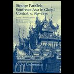 Strange Parallels: Volume 2, Mainland Mirrors: Europe, Japan, China, South Asia, and the Islands
