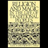 Religion and Magic in the Life of Traditional Peoples
