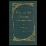 Hunting the Unicorn A Critical Biography of Ruth Pitter