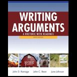 Writing Arguments: A Rhetoric with Readings Package