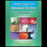 Database Systems Design, Implementation, and Management   With Access Code