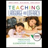 Teaching Language / Literacy  Preschool Through Elementary Grades