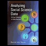 Analyzing Social Science Data : 50 Key Problems in Data Analysis