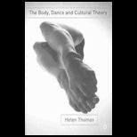 Body, Dance and Cultural Theory