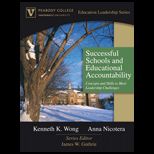 Successful Schools and Educational Accountability : Concepts and Skills to Meet Leadership Challenges