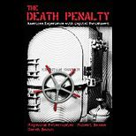 Death Penalty: Americas Experience with Capital Punishment