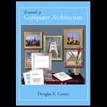 Essentials of Computer Architecture
