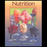 Nutrition  Science and Applications / With Volume II Update