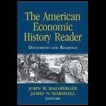 American Economic History Reader  Documents and Readings