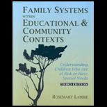 Family Systems Within Educational and Community Contexts