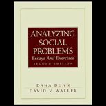 Analyzing Social Problems  Essays and Exercises