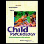 Child Psychology  A Contemporary Viewpoint / With Module