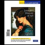 Jansons History of Art: The Western Tradition, Volume II (Looseleaf)