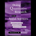 Doing Quantitative Research in Social Sciences : An Integrated Approach to Research Design, Measurement and Statistics