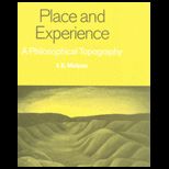 Place and Experience  A Philosophical Topography