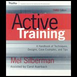 Active Training : Handbook of Techniques, Designs Case Examples, and Tips