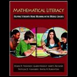 Mathematical Literacy Helping Students Make Meaning in the Middle Grades