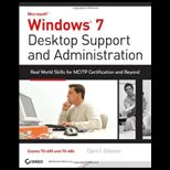 Windows 7 Desktop Support and Administration for MCITP  With CD