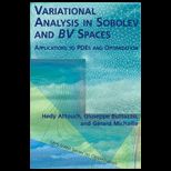Variational Analysis in Sobolev and BV Spaces : Applications to PDEs and Optimization