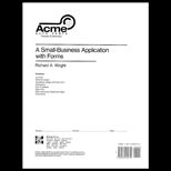Acme Auto Parts, Foreign and Domestic : A Small Business Application with Forms
