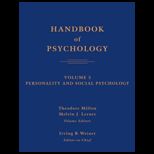 Handbook of Psychology, Volume 5, Personality and Social Psychology
