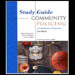 Community Policing  A Contemporary Perspective, Student Guide