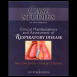 Clinical Manifestation and Assessment of Respiratory Disease : Case Study
