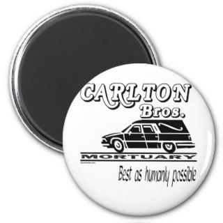 Carlton Brothers Mortuary Fridge Magnets