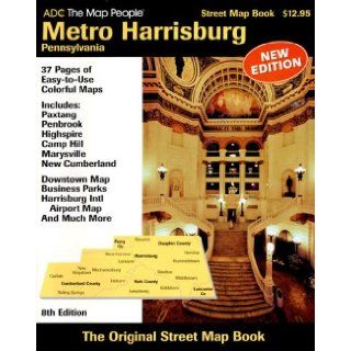ADC Metro Harrisburg, Pa (Street Map Books): 9780875308371: Books