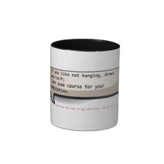 Massinger—New Way to pay Old Debts. Act II. Sc. 1. Coffee Mug