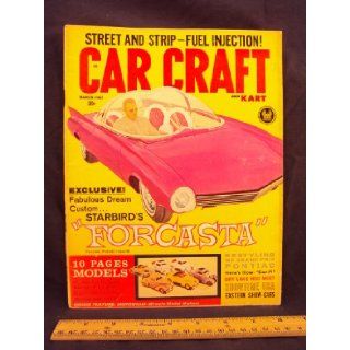 1962 62 March CAR CRAFT Magazine, Volume 9 Number # 11 (Features Still Rolling Along   And Faster Than Ever, El Mirage Dry Lake Season / Showtime USA, a tour of Hartford, Philadephia and Tacoma / Some New Twist IN Fuel Injection) Car Craft Books