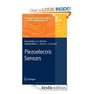 Piezoelectric Sensors (Springer Series on Chemical Sensors and Biosensors) eBook: Claudia Steinem, Claudia Steinem;Andreas Janshoff: Kindle Store