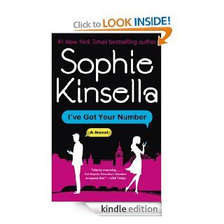 I've Got Your Number: A Novel eBook: Sophie Kinsella: Kindle Store