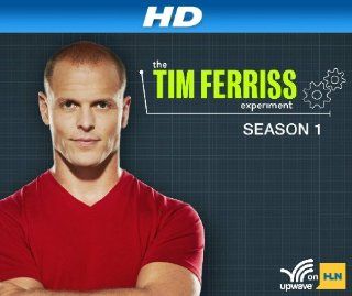 The Tim Ferriss Experiment [HD]: Season 1, Episode 101 "Sneak Peek [HD]":  Instant Video