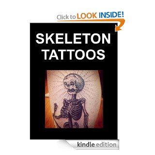 Skeleton Tattoos: Designs & Ideas eBook: Barry Heckford: Kindle Store