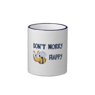 Don't Worry, Be Happy Coffee Mugs