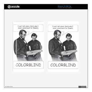 Abraham Lincoln was colorblind Kindle Fire Skin